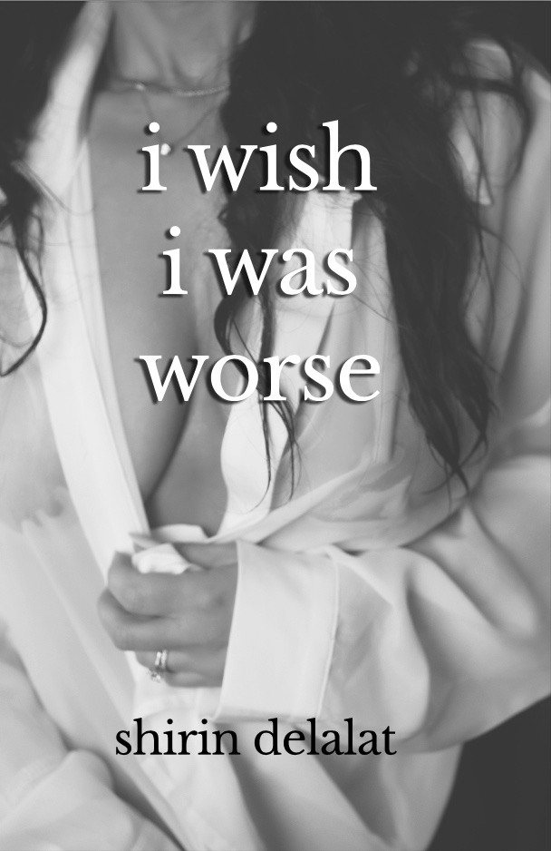 Book cover for 'i wish i was worse'